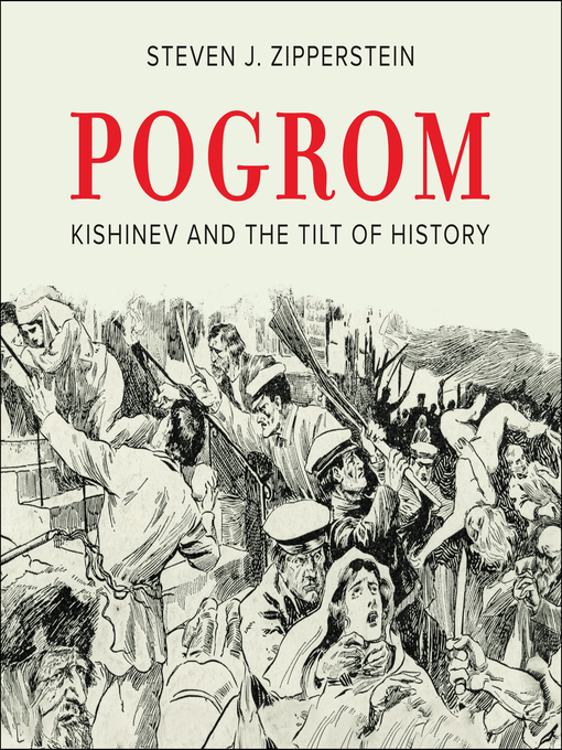 Title details for Pogrom by Steven J. Zipperstein - Available
